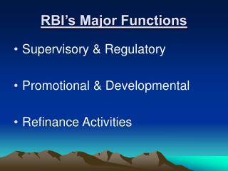 RBI’s Major Functions