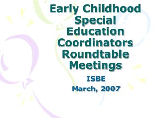 Early Childhood Special Education Coordinators Roundtable Meetings