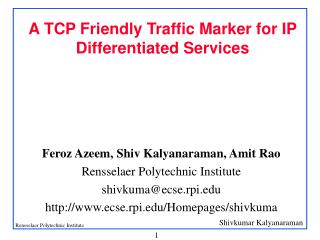 A TCP Friendly Traffic Marker for IP Differentiated Services