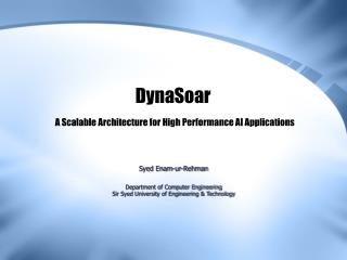 DynaSoar A Scalable Architecture for High Performance AI Applications