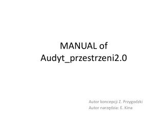 MANUAL of Audyt_przestrzeni2.0