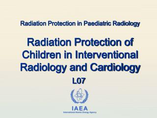 Radiation Protection in Paediatric Radiology