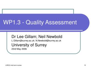 WP1.3 - Quality Assessment