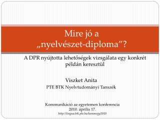 Mire jó a „nyelvészet-diploma”?