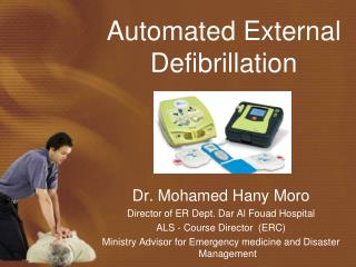 Automated External Defibrillation