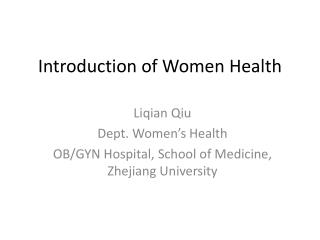 Introduction of Women Health