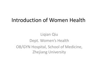 Introduction of Women Health