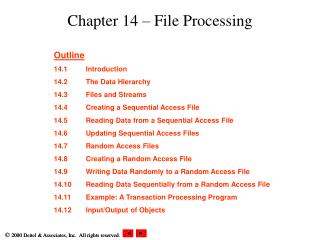 Chapter 14 – File Processing