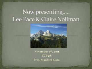 Now presenting….. Lee Pace &amp; Claire Nollman