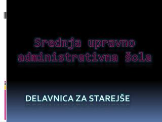 Srednja upravno administrativna šola