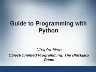 Guide to Programming with Python