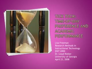 TICK TOCK: Time-of-Day Preference and academic performance