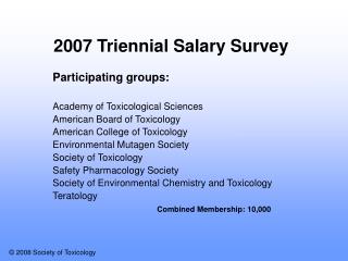 2007 Triennial Salary Survey