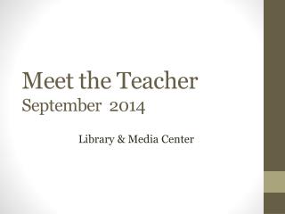 Meet the Teacher September 2014