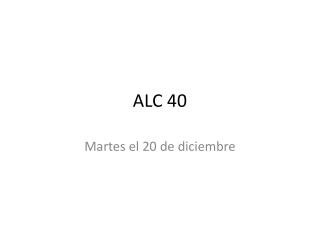 ALC 40