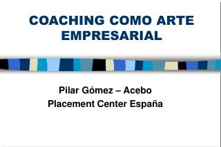 COACHING COMO ARTE EMPRESARIAL