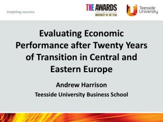 Evaluating Economic Performance after Twenty Years of Transition in Central and Eastern Europe