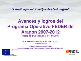 “Construyendo Europa desde Aragón”