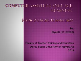 Computer Assisted Language Learning WebCT or blackboard