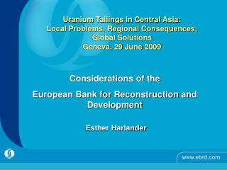Considerations of the European Bank for Reconstruction and Development