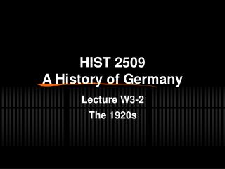 HIST 2509 A History of Germany