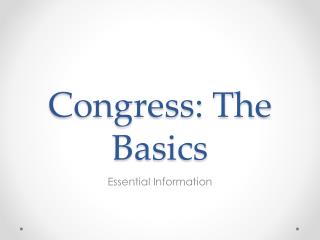 Congress: The Basics