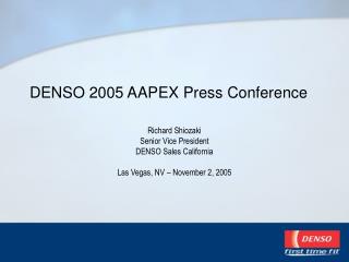 DENSO 2005 AAPEX Press Conference