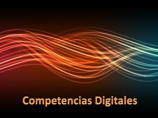 Competencias Digitales