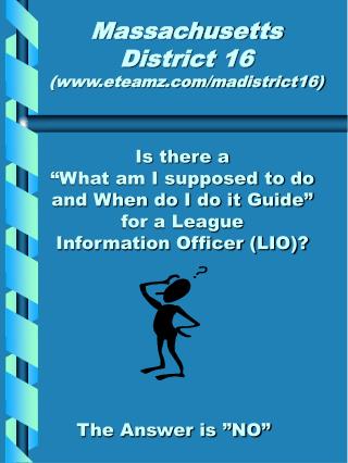 Is there a “What am I supposed to do and When do I do it Guide” for a League