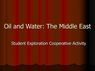 Oil and Water: The Middle East