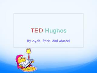 TED Hughes