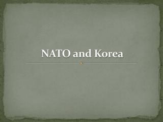 NATO and Korea