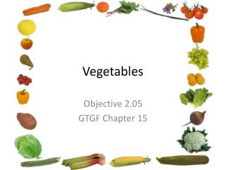 Vegetables