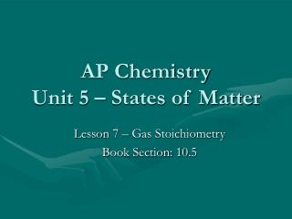 AP Chemistry Unit 5 – States of Matter