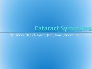 Cataract Symptoms