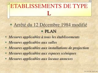 ETABLISSEMENTS DE TYPE L