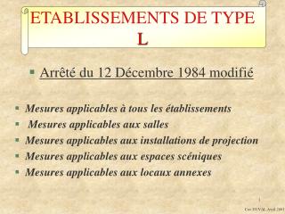 ETABLISSEMENTS DE TYPE L