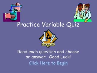 Practice Variable Quiz