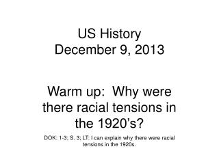 US History December 9, 2013