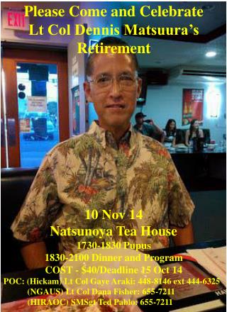 10 Nov 14 Natsunoya Tea House 1730-1830 Pupus 1830-2100 Dinner and Program