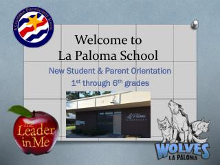 Welcome to La Paloma School