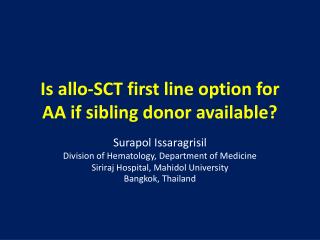 Is allo-SCT first line option for AA if sibling donor available?