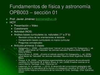 Fundamentos de física y astronomía OPB003 – sección 01