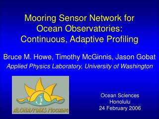 Mooring Sensor Network for Ocean Observatories: Continuous, Adaptive Profiling