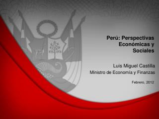 Perú: Perspectivas Económicas y Sociales