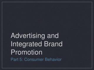 Advertising and Integrated Brand Promotion