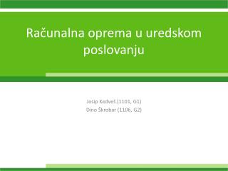 Računalna oprema u uredskom poslovanju