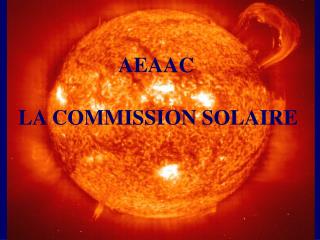 LA COMMISSION SOLAIRE