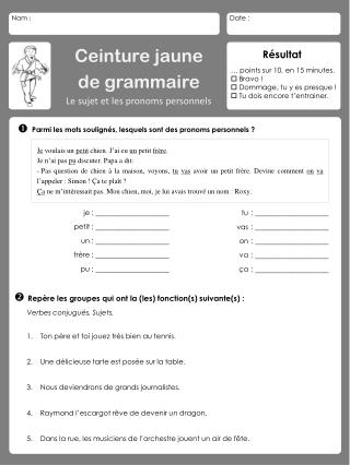 Ceinture jaune de grammaire Le sujet et les pronoms personnels