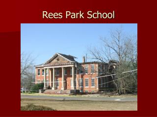 Rees Park School